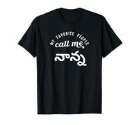 Telugu Dad Nanna My Favorite People Call me Nanna Dad Telugu T-Shirt