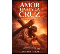 Tema: Amor Hasta la Cruz: El sacrificio de Jesucristo por la humanidad