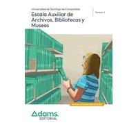 Temario 1 Escala Auxiliar de Archivos, Bibliotecas y Museos de la Universidad de Santiago de Compostela