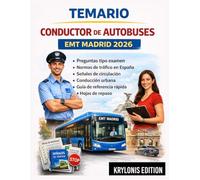 Temario Conductor de Autobuses Emt Madrid 2026: Preguntas tipo examen, normas de tráfico, señales de circulación, conducción urbana, guía de referencia rápida y hojas de repaso.
