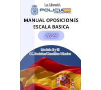 Temario Escala Básica Policía Nacional (CNP) Resumido - Tomo 2 y 3 Ciencias sociales y Científico-técnico: Incluye leyes actualizadas, explicaciones ... sin conocimientos jurídicos previos.