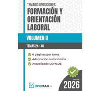 Temario FORMACIÓN Y ORIENTACIÓN LABORAL (FOL): VOLUMEN II · Temas. 24 al 46