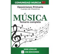 Temario oposiciones Primaria MÚSICA: Cuerpo de Maestros 2026 MURCIA