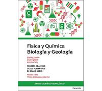 Temario pruebas de acceso a ciclos formativos de grado medio. Ámbito científico-tecnológico. Biología y Geología. Física y Química.