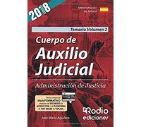 Temario Vol. 2. Cuerpo De Auxilio Judicial. Administración D