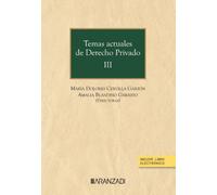 Temas actuales de derecho privado III