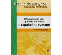 Temas De Español Gramática Contrastiva. Diferencias De Usos Gramaticales Entre El Español Y El Rumano