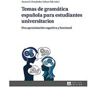 Temas De Gramática Española Para Estudiantes Universitarios