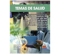 Temas De Salud - Manual Para La Preparacion Del Certificado Superior De Español De La Salud De La Camara De Comercio De Madrid