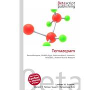 Temazepam: Benzodiazepine, Wobbly Eggs, Anticonvulsant, Insomnia, Anxiolytic, Skeletal Muscle Relaxant