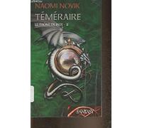 Téméraire. 2. Le trône de jade
