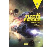 Téméraire: LA FLOTTE PERDUE TOME 2