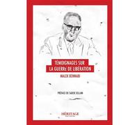 Témoignages sur la guerre de libération - Malek Bennabi - Heritage Editions - broché - Témoignage