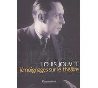 Témoignages sur le théâtre