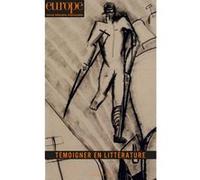 TEMOIGNER EN LITTERATURE N 1041 1042 JANV FEV2016