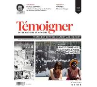 Temoigner,Entre Histoire et Mémoire