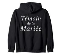 Témoin de la Mariée - Mariage EVJF Sweat à Capuche