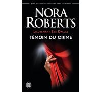 Témoin du crime Tome 10 - Nora Roberts - J'ai Lu - Poche - Roman