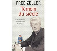 Témoin du siècle