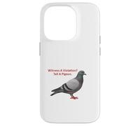 Témoin d'une Violation ? Dites à Un Pigeon Coque pour iPhone 14 Pro