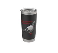 Témoin d'une violation ? Dites à un pigeon Gobelet isotherme en acier inoxydable double paroi
