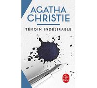 Témoin indésirable