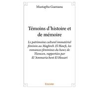 Témoins d’histoire et de mémoire