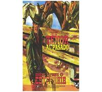 Temor Al Pasado (Colección Oeste)