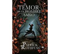 Temor de un hombre sabio NEUF