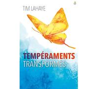 Tempéraments transformés