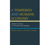 Tempered And Humane Economy