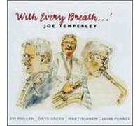 Temperley, Joe - With Every Breath...