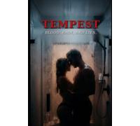 Tempest: Blood, Rain, and Lies
