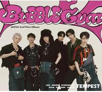 TEMPEST - BUBBLE GUM（初回限定盤）