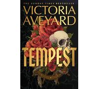 Tempest: Meet your next fantasy obsession from the multimillion-copy bestselling author of global sensation Red Queen