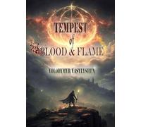 Tempest of blood and flame: Greatness is won through blood