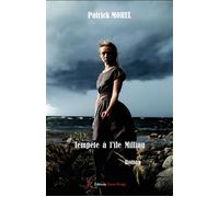 Tempête à l'île milliau - Patrick Morel - Encre Rouge - broché - Contes / Légendes