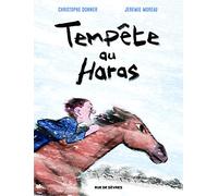 TEMPETE AU HARAS (BD)
