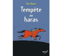 Tempête au haras Chris Donner (Auteur), Adrien Albert (Illustration)