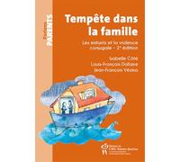Tempête dans la famille : Les enfants et la violence conjugale