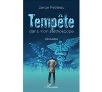 Tempête dans mon stéthoscope Serge Petiteau (Auteur)