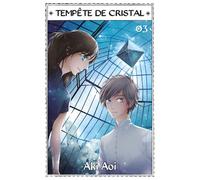 Tempête de cristal T03 - Aki Aoi - Komikku - broché - Manga
