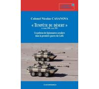 Tempete du desert - Nicolas Casanova - Economica - broché - Essai