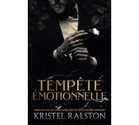 Tempête émotionnelle: (Dark mafia romance. D'ennemis à amants)