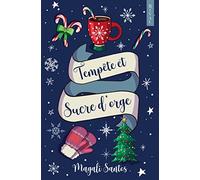 Tempête et Sucre d'orge