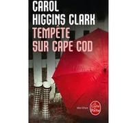 Tempête sur Cape Cod Carol Higgins Clark (Auteur)
