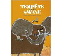 Tempête sur la savane - Michaël Escoffier - D'eux - Coffret - Album jeunesse