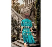Tempête sur la villa aux étoffes - Anne Jacobs - Charleston - broché - Roman