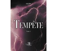 Tempête - Tome 1 - Seth.Mw - Trois Colonnes - broché - Roman