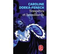 Tempêtes et brouillards